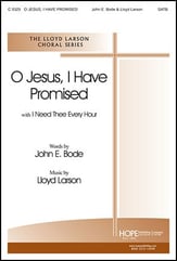 O Jesus I Have Promised SATB choral sheet music cover